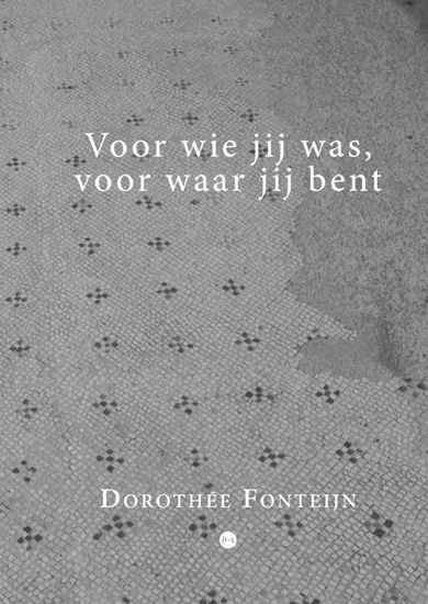 Afbeelding van Voor wie jij was, voor waar jij bent