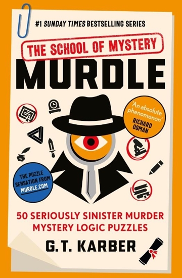 Afbeelding van Murdle Puzzle Series Murdle: The School of Mystery: THE SUNDAY TIMES BESTSELLING SERIES