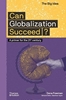 Afbeelding van The Big Idea Can Globalization Succeed?