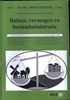 Afbeelding van Bedrijfsadministratie voor hd-branches (handel en dienstverlening) Balans, vermogen en basisadministratie