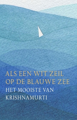 Afbeeldingen van Als een wit zeil op de blauwe zee
