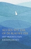 Afbeelding van Als een wit zeil op de blauwe zee