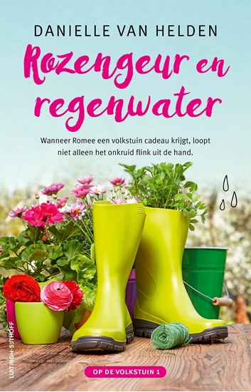 Afbeelding van Op de volkstuin Rozengeur en regenwater