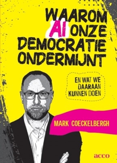 Afbeelding van Waarom AI onze democratie ondermijnt en wat we daaraan kunnen doen