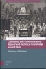 Afbeelding van Studies in the History of Knowledge Cultivating and Communicating Natural and Technical Knowledge around 1800