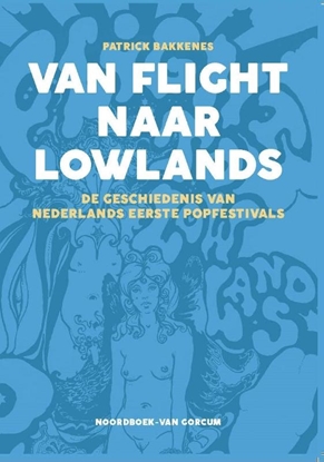 Afbeeldingen van Van Flight naar Lowlands