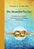 Afbeelding van De Moederfactor