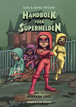 Afbeeldingen van Handboek voor Superhelden Iedereen liegt