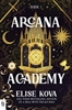 Afbeelding van Arcana Academy Arcana Academy