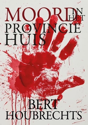 Afbeeldingen van Moord in het Provinciehuis