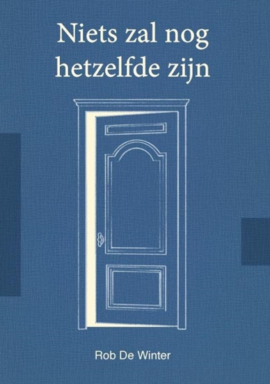 Afbeelding van Niets zal nog hetzelfde zijn