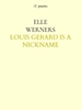 Afbeelding van LOUIS GERARD IS A NICKNAME