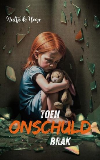 Afbeelding van Toen onschuld brak