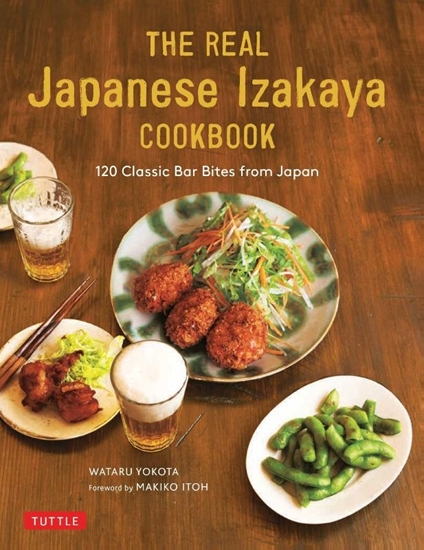 Afbeelding van The Real Japanese Izakaya Cookbook