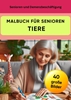 Afbeelding van Malbuch für Senioren Tiere - Senioren- und Demenzbeschäftigung