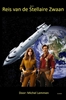 Afbeelding van Reis van de Stellaire Zwaan