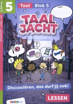 Afbeeldingen van Taaljacht groep 5 blok 5 taal leerwerkboek