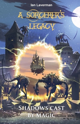 Afbeeldingen van A sorcerer's legancy Shadows cast by magic