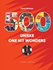 Afbeelding van 500 unieke One Hit Wonders