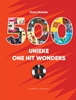 Afbeelding van 500 unieke One Hit Wonders