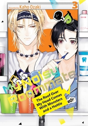 Afbeeldingen van My Noisy Roommate: The Roof Over My Head Comes With Monsters and a Hottie My Noisy Roommate: The Roof Over My Head Comes With Monsters and a Hottie 3