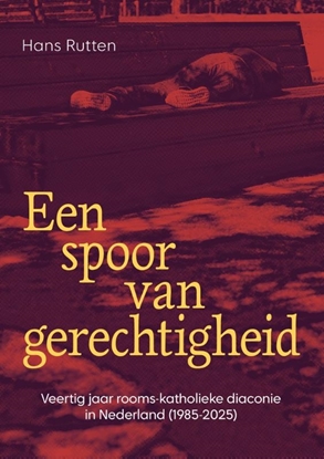 Afbeeldingen van Een spoor van gerechtigheid
