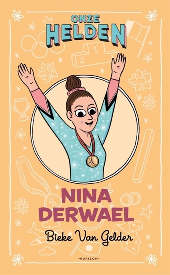 Afbeelding van Onze helden: Nina Derwael