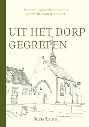 Afbeeldingen van Uit het dorp gegrepen