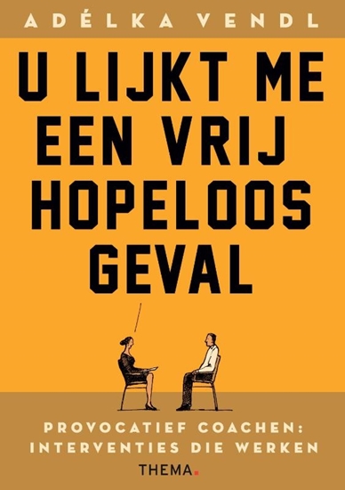 Afbeelding van U lijkt me een vrij hopeloos geval