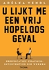 Afbeelding van U lijkt me een vrij hopeloos geval
