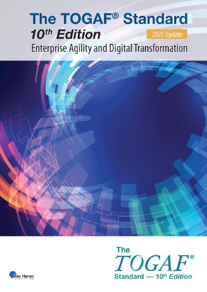 Afbeeldingen van Open Group Series The TOGAF® Standard, 10th Edition - Enterprise Agility and Digital Transformation – 2025 Update