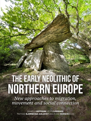 Afbeeldingen van The early Neolithic of Northern Europe