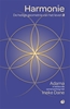 Afbeelding van De heilige geometrie van het leven Harmonie