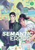 Afbeelding van Semantic Error (Comic) Semantic Error (comic), Vol. 3