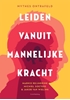 Afbeelding van Leiden vanuit mannelijke kracht