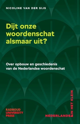 Afbeeldingen van Nederlands in het klein Dijt onze woordenschat alsmaar uit?