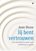 Afbeelding van Jij bent vertrouwen