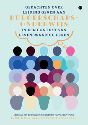 Afbeeldingen van Gedachten over leiding geven aan burgerschapsonderwijs in een context van levenswaardig leren