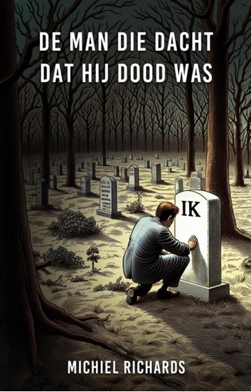 Afbeelding van De man die dacht dat hij dood was