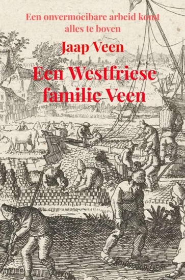 Afbeelding van Een Westfriese familie Veen