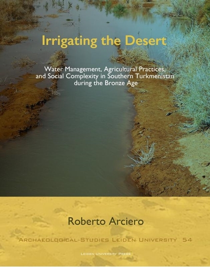 Afbeelding van Archaeological studies Leiden University (ASLU) Irrigating the Desert