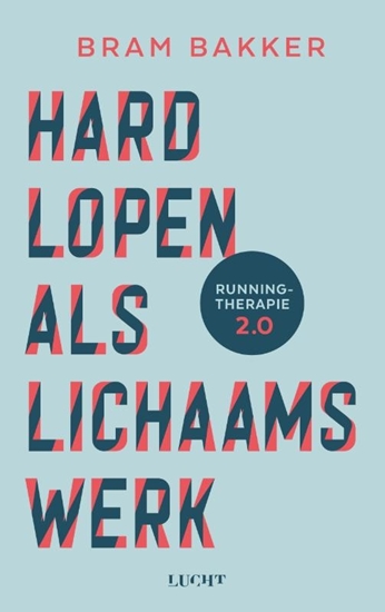 Afbeelding van Hardlopen als lichaamswerk