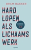 Afbeelding van Hardlopen als lichaamswerk