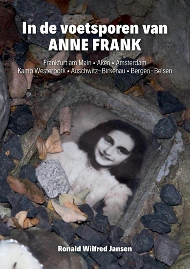 Afbeelding van In de voetsporen van ANNE FRANK