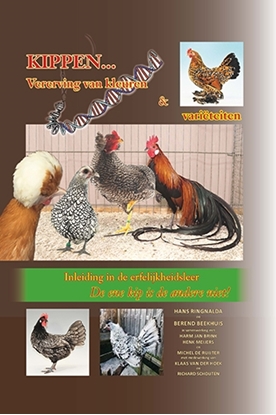 Afbeeldingen van Kippen... Vererving van kleuren & variëteiten