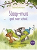 Afbeelding van Slaap-muis gaat naar school