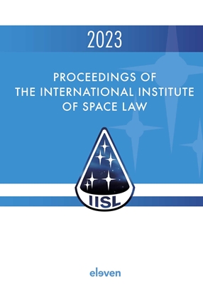 Afbeeldingen van Proceedings of the International Institute of Space Law Proceedings of the International Institute of Space Law 2023