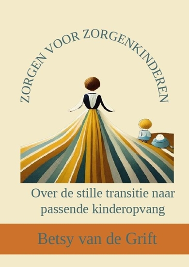 Afbeelding van Zorgen voor zorgenkinderen
