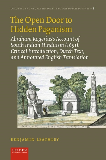 Afbeelding van Colonial and Global History through Dutch Sources The Open Door to Hidden Paganism