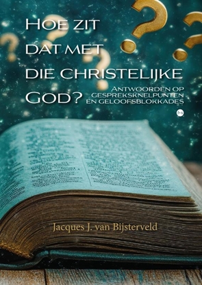 Afbeeldingen van Hoe zit dat met die christelijke God?